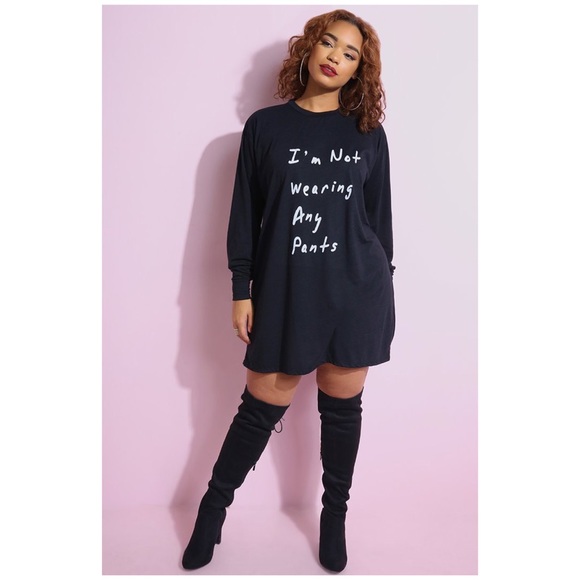 Rebdolls Dresses & Skirts - NWT I’m not wearing any pants T-shirt dress